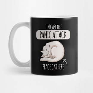 Funny cat quote In case of panic attack, place cat here' cat graphic Mug